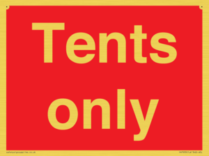 Tents only